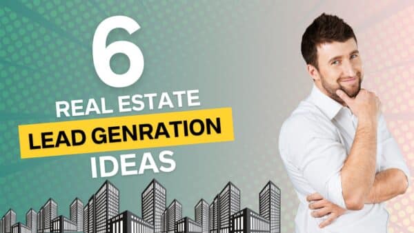 Real Estate Lead Generation
